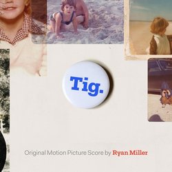 Tig. サウンドトラック (Ryan Miller) - CDカバー