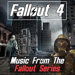 Fallout 4: Music from the Fallout Series Soundtrack (Various Artists) - CD cover