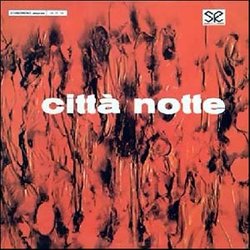 Citta Notte Trilha sonora (Egisto Macchi) - capa de CD
