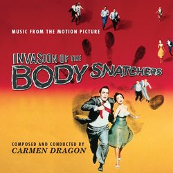 Invasion Of The Body Snatchers Soundtrack (Carmen Dragon) - CD cover