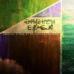 Broken Eden サウンドトラック (Declan Gillgallon) - CDカバー