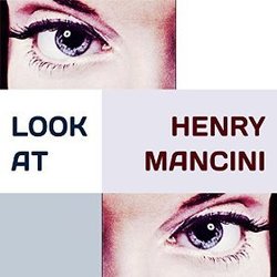 Look at - Henry Mancini サウンドトラック (Henry Mancini) - CDカバー