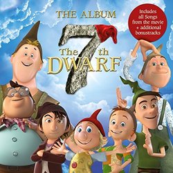 The 7th Dwarf - The Album Colonna sonora (Stephan Gade, Daniel Welbat) - Copertina del CD