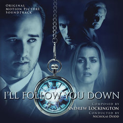 I'll Follow You Down Colonna sonora (Andrew Lockington) - Copertina del CD