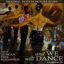 And We Will Dance 声带 (Duncan Kirk Bohannon) - CD封面