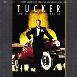 Tucker: The Man and His Dream Soundtrack (Joe Jackson) - CD cover