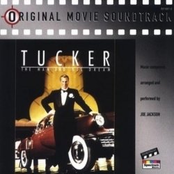 Tucker: The Man and His Dream Soundtrack (Joe Jackson) - CD cover