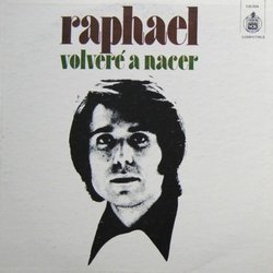 Volver a Nacer Colonna sonora (Raphael ) - Copertina del CD