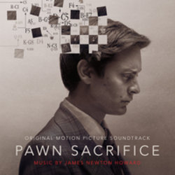 Pawn Sacrifice Trilha sonora (James Newton Howard) - capa de CD