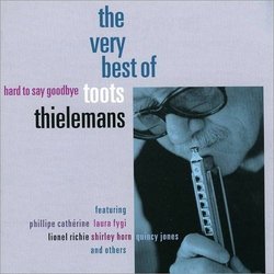 Hard To Say Goodbye Trilha sonora (Various Artists, Jean Toots Thielemans, Jean Toots Thielemans) - capa de CD
