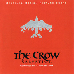 The Crow: Salvation Soundtrack (Marco Beltrami) - CD cover