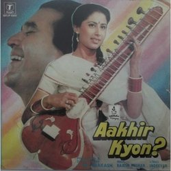 Aakhir Kyon? Soundtrack (Indeevar , Various Artists, Rajesh Roshan) - CD cover