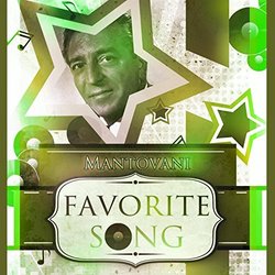Favorite Song - Mantovani Soundtrack (Mantovani , Various Artists) - CD cover