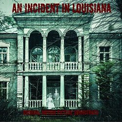 An Incident In Louisiana サウンドトラック (Various Artists) - CDカバー
