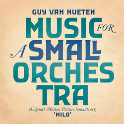 Music for a Small Orchestra Soundtrack (Guy Van Nueten) - CD cover