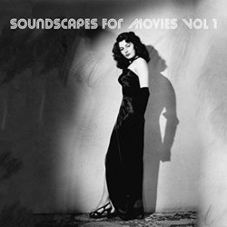 Soundscapes For Movies, Vol. 1 Soundtrack (Luigi Tonet) - CD cover