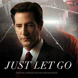 Just Let Go サウンドトラック (Various Artists, Christian Davis) - CDカバー