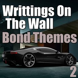 Writtings On The Wall Bond Themes, Vol. 2 Soundtrack (Various Artists, The London Studio Orchestra) - CD-Cover