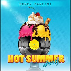 Hot Summer Party - Henry Mancini Soundtrack (Henry Mancini) - CD-Cover