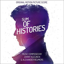 Sum of Histories Colonna sonora (Jorrit Kleijnen, Alexander Reumers) - Copertina del CD
