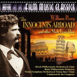 The Innocents Abroad and other Mark Twain films Colonna sonora (William Perry) - Copertina del CD