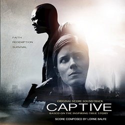 Captive Ścieżka dźwiękowa (Lorne Balfe) - Okładka CD