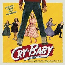Cry-Baby: The Musical Soundtrack (David Javerbaum, Adam Schlesinger) - CD-Cover
