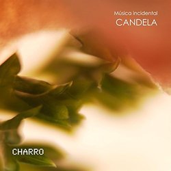 Candela Soundtrack (Charro ) - CD cover