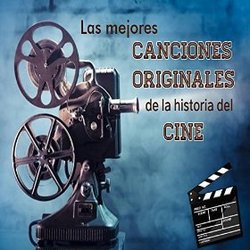Las Mejores Canciones Originales de la Historia del Cine Ścieżka dźwiękowa (Varios Artistas) - Okładka CD