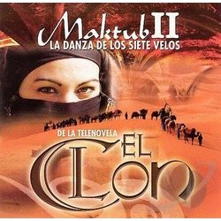 Maktub II: La Danza de los Siete Velos Colonna sonora (Pedro Lopes, Marcus Viana) - Copertina del CD