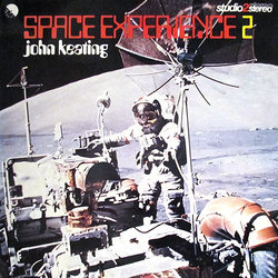 Space Experience 2 Ścieżka dźwiękowa (Various Artists, John Keating) - Okładka CD