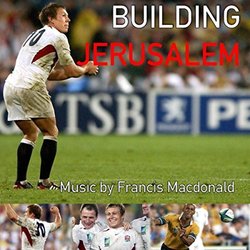 Buidling Jerusalem Colonna sonora (Francis Macdonald) - Copertina del CD