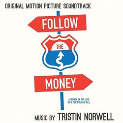 Follow the Money Soundtrack (Tristin Norwell) - CD cover