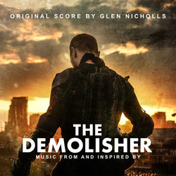 The Demolisher Trilha sonora (Glen Nicholls) - capa de CD