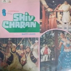 Shiv Charan Soundtrack (Various Artists, Amit Khanna, Bappi Lahiri) - CD-Cover