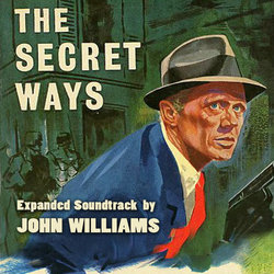 The Secret Ways サウンドトラック (John Williams) - CDカバー