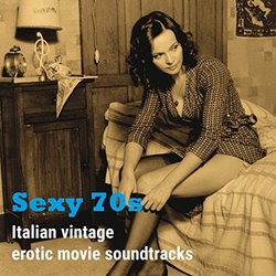Sexy 70s Colonna sonora (Various Artists) - Copertina del CD