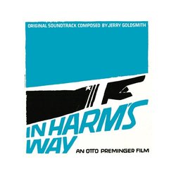 In Harm's Way Trilha sonora (Jerry Goldsmith) - capa de CD