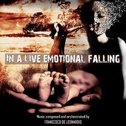 In a Live Emotional Falling サウンドトラック (Francesco De Leonardis) - CDカバー