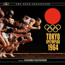 Tokyo Olympiad 1964 Soundtrack (Toshir Mayuzumi) - Cartula