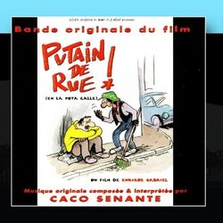 Putain de Rue! Colonna sonora (Caco Senante) - Copertina del CD
