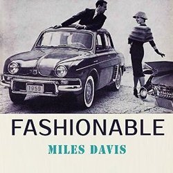 Fashionable - Miles Davis Trilha sonora (Various Artists, Miles Davis) - capa de CD