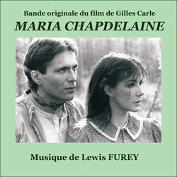 Maria Chapdelaine サウンドトラック (Lewis Furey) - CDカバー