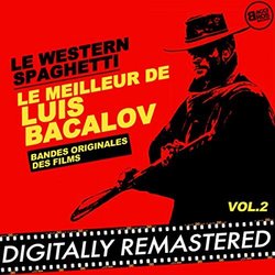 Le Western Spaghetti : Le meilleur de Luis Bacalov - Vol. 2 サウンドトラック (Luis Bacalov) - CDカバー