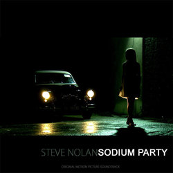 Sodium Party Ścieżka dźwiękowa (Steve Nolan) - Okładka CD