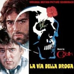 La Via della droga Ścieżka dźwiękowa ( Goblin) - Okładka CD