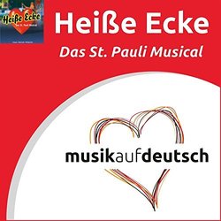 Heisse Ecke - Das St. Pauli Musical サウンドトラック (Martin Lignau, Heiko Wohlgemuth) - CDカバー