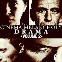 Cinema Melancholy & Drama, Vol. 2 Soundtrack (Various Artists) - CD cover