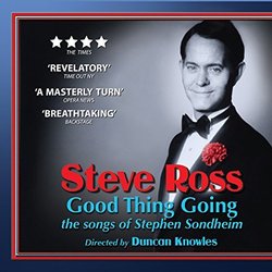 Good Thing Going: The Songs of Stephen Sondheim Soundtrack (Steve Ross, Stephen Sondheim) - CD cover