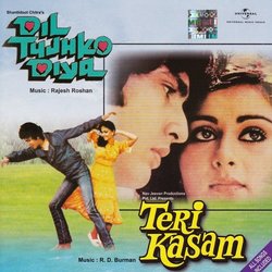 Dil Tujhko Diya / Teri Kasam Soundtrack (Various Artists, Anand Bakshi, Rahul Dev Burman, Rakesh Kumar, Rajesh Roshan) - CD cover